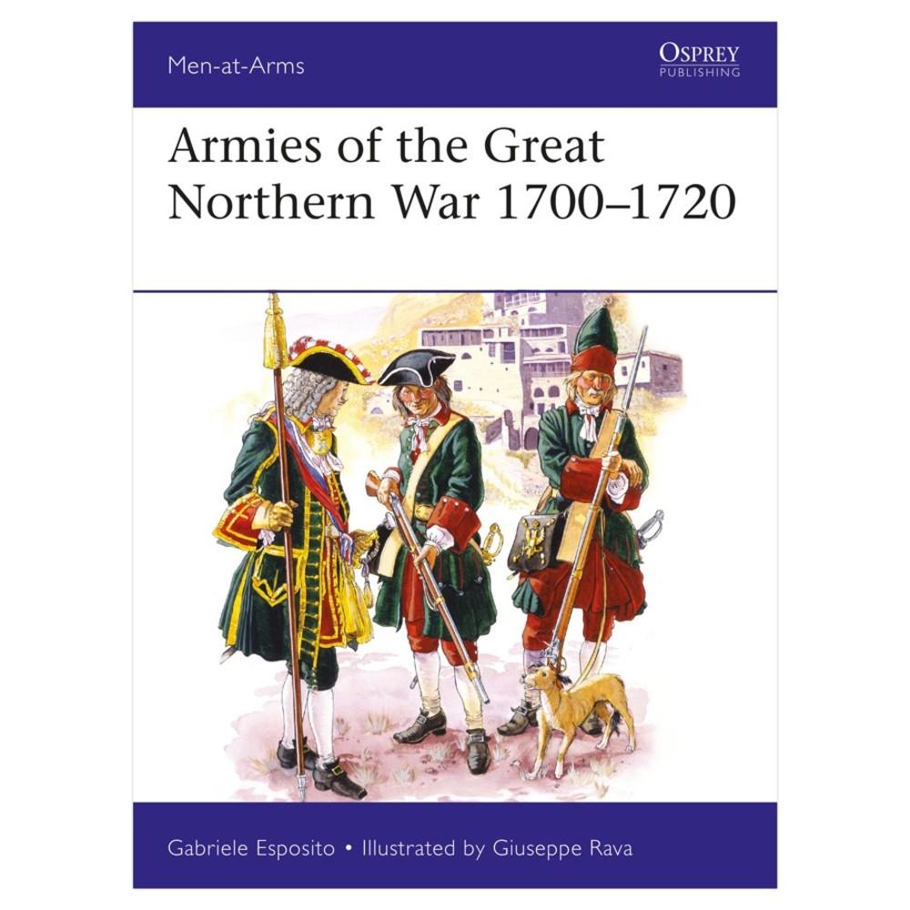 Armies of the Great Northern War 1700-1720