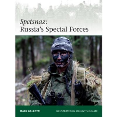 Spetsnaz: Russias Special Forces