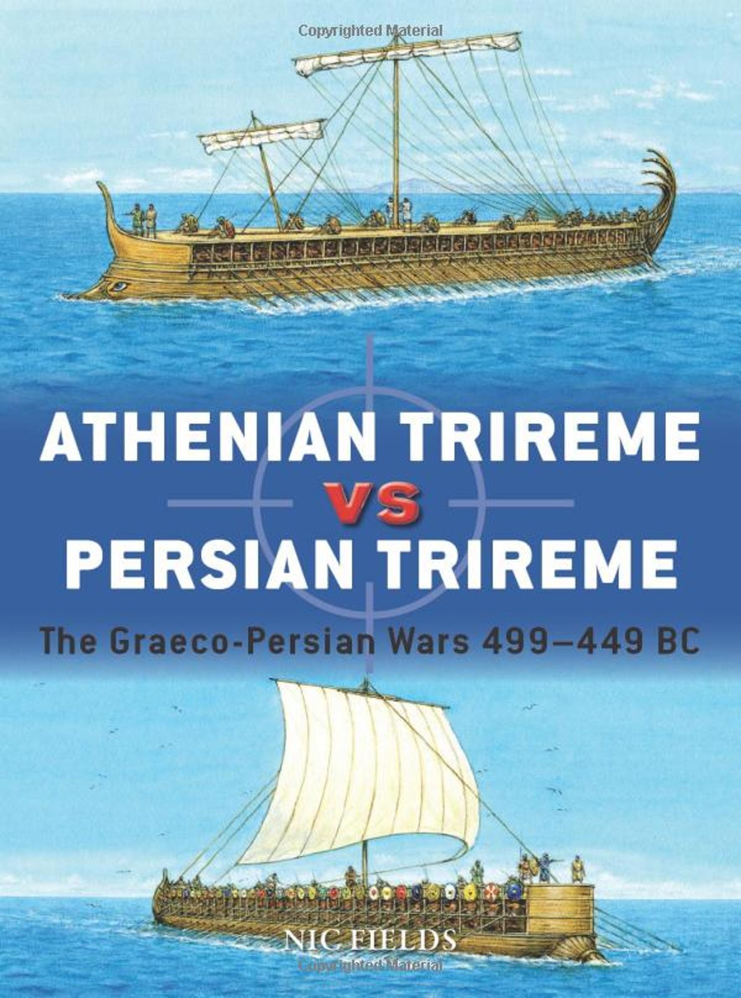 Athenian Trireme vs Persian Trireme - The Graeco-Persian War 499-449 BC